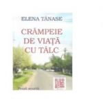 Crampeie de viata cu talc - Elena Tanase