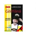 Curs de limba Germana. Metoda rapida + 2 CD - Larousse