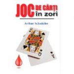 Joc de carti in zori - Arthur Schnitzler