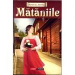 Mataniile - Florence L. Barclay