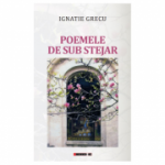 Poemele de sub stejar - Ignatie Grecu