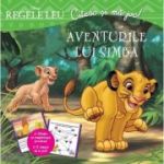 Regele leu. Aventurile lui Simba. Citesc si ma joc - Disney