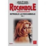 Rocambole 7 Intrigile lui Rocambole 1 O fiica a Spaniei 1 - Ponson du Terrail