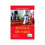 Scoala de vara - George Rizescu