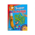 Super Activitati 1 - Distractie cu autocolante! - Mariana Grigore