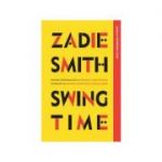 Swing Time - Zadie Smith