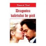 Tineretea regelui Henric volumul 5 Dragostea valetului de pica - Ponson du Terrail