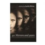 40. Mirrors and years - Lucia Nima