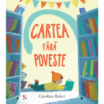 Cartea fara poveste - Carolina Rabei