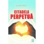 Citadela perpetua - Nicolae Vasile