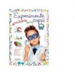 Experimente amuzante pentru copii - Carla Nieto Martinez