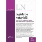 Legislatie notariala. Actualizata iunie 2019 - Adina R. Motica, Oana-Elena Buzincu, Veronica Stan