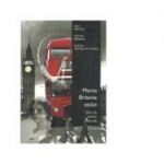 Marea Britanie astazi. Ghid de istorie culturala - Dana Percec, Andreea Serban