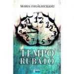 Tempo rubato - Maria Cogalniceanu