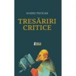 Tresariri critice - Ovidiu Pecican