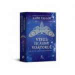 Visul isi alege visatorul - Laini Taylor