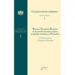 B. O. R. de la primele intocmiri crestine pe pamant romanesc, la Patriarhat, volumul 1. 1. Crestinism primar; 2. Episcopie si Mitropolie - Preot prof. Niculae I. Serbanescu