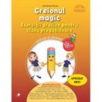 Creionul magic. Exercitii grafice pentru clasa pregatitoare - Irinel Beatrice Nicoara