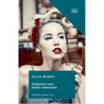 Dragostea unei femei cumsecade - Alice Munro