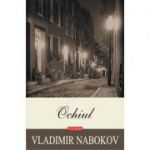 Ochiul - Vladimir Nabokov