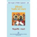 Regulile mari - Sfantul Vasile cel Mare