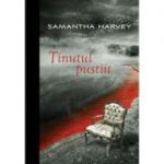Tinutul pustiit - Samantha Harvey