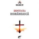 Identitatea romaneasca - Ioan-Aurel Pop