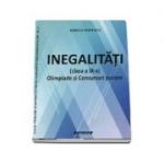 Inegalitati (clasa a IX a). Olimpiade si Concursuri scolare - Mircea Popescu