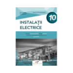 Instalatii electrice. Clasa a X-a - Florin Mares