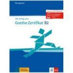 Mit Erfolg zum Goethe-Zertifikat B2, Ubungsbuch + online - Andrea Frater, Nicole Schafer, Simone Weidinger