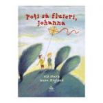 Poti sa fluieri, Johanna - Ulf Stark, Anna Hoglund