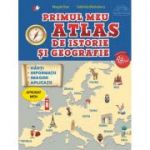 Primul meu atlas de istorie si geografie - Magda Stan, Gabriela Barbulescu