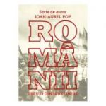 Romanii. Eseuri despre Unire - Ioan-Aurel Pop