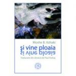 Si vine ploaia - Moshe B. Itzhaki