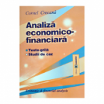 Analiza economico-financiara: teste-grila, studii de caz	- Cornel Crecana