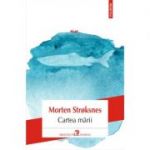 Cartea marii - Morten Stroksnes