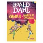 Charlie si Fabrica de Ciocolata (format mare) - Roald Dahl