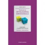 Cine esti? Testeaza-ti inteligenta emotionala - Thomas J. Craughwell