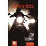 Legea Talionulu. Seria Sergiu Manta, volumul 3 - Anamaria Ionescu