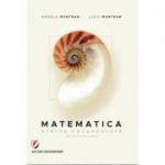 Matematica. Eterna necunoscuta - Angela Muntean, Liviu Muntean