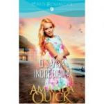 O sansa incredibila - Amanda Quick