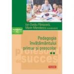 Pedagogia invatamantului primar si prescolar. Volumul 2 - Ion-Ovidiu Panisoara