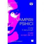 Vampirii psihici - Dr. Stephane Clerget