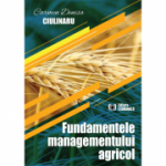 Fundamentele managementului agricol - Carmen Denisa Ciulinaru