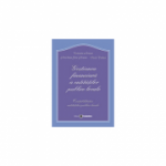 Gestiunea financiara a entitatilor publice locale. Contabilitatea entitatilor publice locale - Constantin Roman, Vasile Tabara, Aureliana Geta Roman