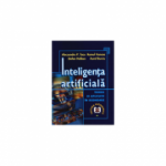 Inteligenta artificiala. Teorie si aplicatii in economie - Aurel Burciu, Alecsandru Tacu, Romul Vancea, Stefan Holban