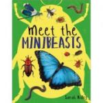 Meet the Minibeasts - Sarah Ridley