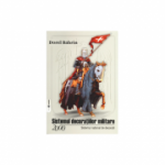 Sistemul decoratiilor militare 2000. Sistemul national de decoratii - Dorel Bahrin