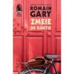 Zmeie de hartie - Romain Gary