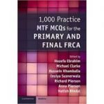 1, 000 Practice MTF MCQs for the Primary and Final FRCA - Hozefa Ebrahim, Michael Clarke, Hussein Khambalia, Insiya Susnerwala, Richard Pierson, Anna Pierson, Natish Bindal